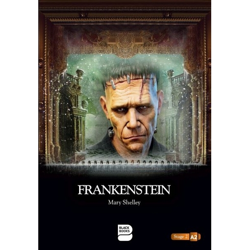 Frankenstein - Level 2 Mary Shelley