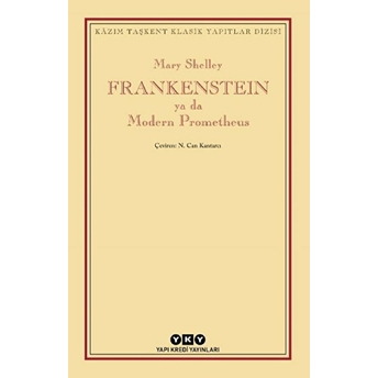 Frankenstein Ya Da Modern Prometheus Mary Shelley