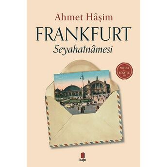 Frankfurt Seyahatnamesi Ahmet Haşim