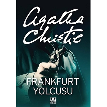 Frankfurt Yolcusu Agatha Christie