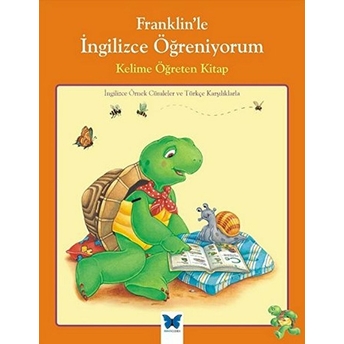 Franklinle Ingilizce Öğreniyorum - Kelime Öğreten Kitap Rosemarie Shannon