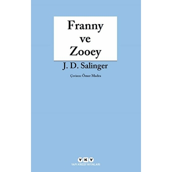 Franny Ve Zooey Jerome David Salinger