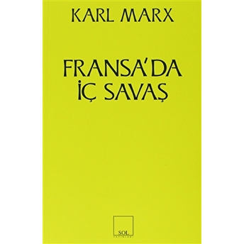 Fransa’da Iç Savaş Karl Marx