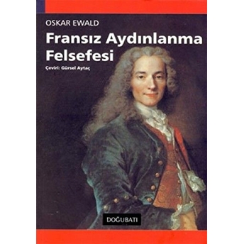 Fransız Aydınlanma Felsefesi Oskar Ewald