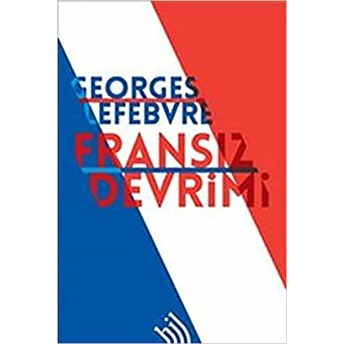 Fransız Devrimi: Ciltli Georges Lefebvre