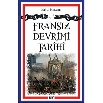 Fransız Devrimi Tarihi Eric Hazan