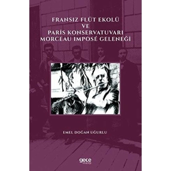 Fransız Flüt Ekolü Ve Paris Konservatuvarı Morceau Impose Geleneği