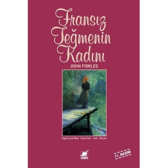 Fransız Teğmenin Kadını