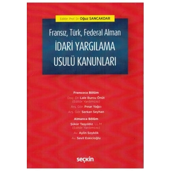 Fransız, Türk, Federal Alman Idari Yargılama Usulü Kanunları Oğuz Sancakdar