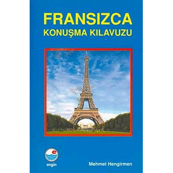 Fransızca Konuşma Kılavuz-Mehmet Hengirmen