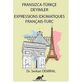 Fransızca Türkçe Deyimler Serkan Demiral