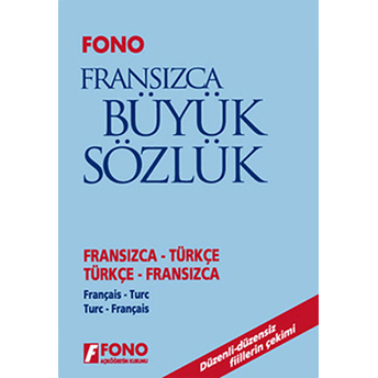 Fransızca / Türkçe - Türkçe / Fransızca Büyük Sözlük Kolektif