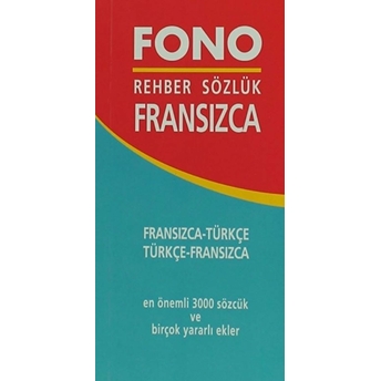 Fransızca / Türkçe – Türkçe / Fransızca Rehber Sözlük Kolektif