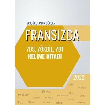 Fransızca Yds, Yökdil, Ydt Kelime Kitabı Ertuğrul Cenk Gürcan