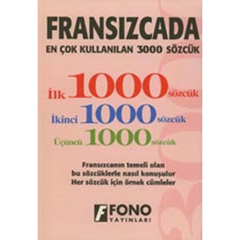 Fransızcada En Çok Kullanılan 3000 Sözcük Kolektif