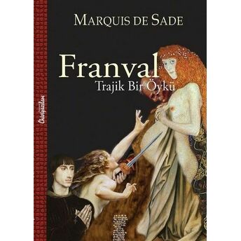 Franval - Trajik Bir Öykü Marquis De Sade