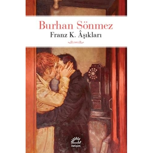 Franz K. Âşıkları Burhan Sönmez