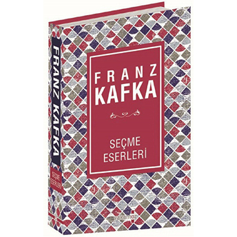 Franz Kafka Seçme Eserleri (Ciltli)