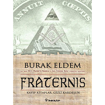 Fraternis Kayıp Kitaplar, Gizli Kardeşlik Burak Eldem