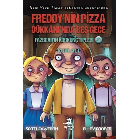 Freddy’nin Pizza Dükkanı’nda Beş Gece Fazbear’ın Korkunç Tipleri 9: Kuklacı Scott Cawthon