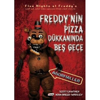 Freddy’nin Pizza Dükkanı'nda Beş Gece - Anormaller Scott Cawtch