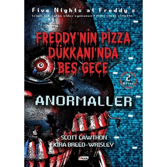 Freddy'nin Pizza Dükkanında Beş Gece 2 Scott Cawthon