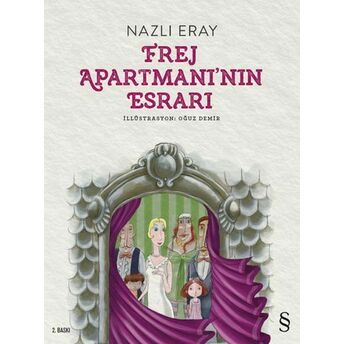 Frej Apartmanı'nın Esrarı Nazlı Eray