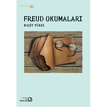 Freud Okumaları Raşit Tükel