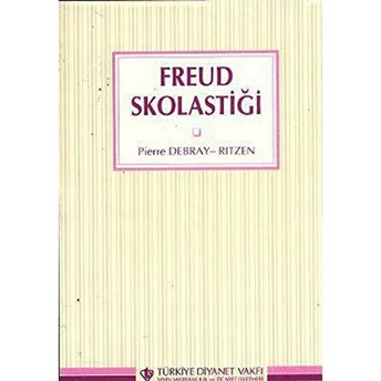 Freud Skolastiği Pierre Derbay Ritzen