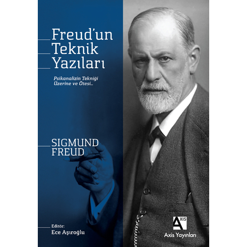 Freud’un Teknik Yazıları Sigmund Freud