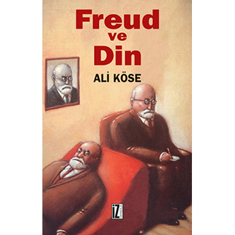 Freud Ve Din Ali Köse