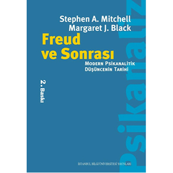 Freud Ve Sonrası Modern Psikanalitik Düşüncenin Tarihi Margaret J. Black