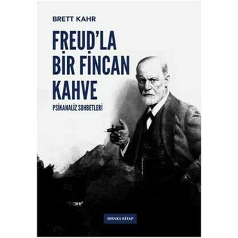 Freudla Bir Fincan Kahve Brett Kahr