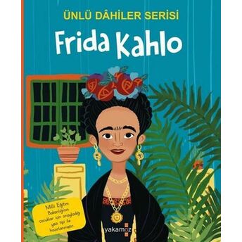 Frida Kahlo - Ünlü Dahiler Serisi Kolektif