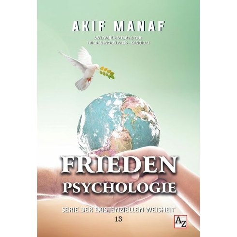 Frieden Psychologie Akif Manaf