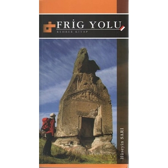 Frig Yolu Hüseyin Sarı