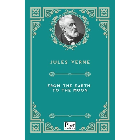 From The Earth To Moonjules Verne