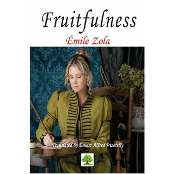 Fruitfulness Emile Zola