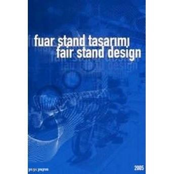 Fuar Stand Tasarımı 2005 - Fair Stand Design Kolektif