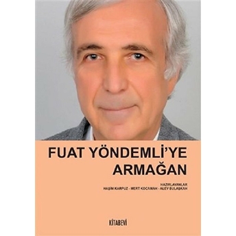 Fuat Yöndemli’ye Armağan Mert Kocaman