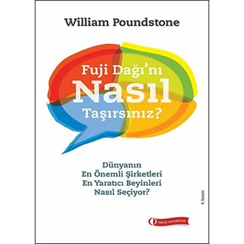 Fuji Dağını Nasıl Taşırsınız? William Poundstone