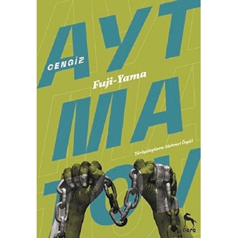 Fuji - Yama Cengiz Aytmatov