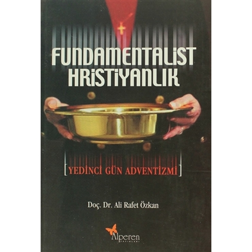 Fundamentalist Hristiyanlık Ali Rafet Özkan