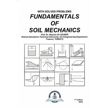 Fundamentals Of Soil Mechanics Bayram Ali Uzuner