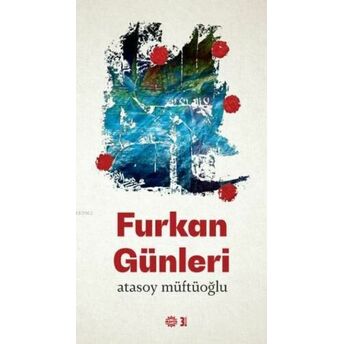 Furkan Günleri Atasoy Müftüoğlu