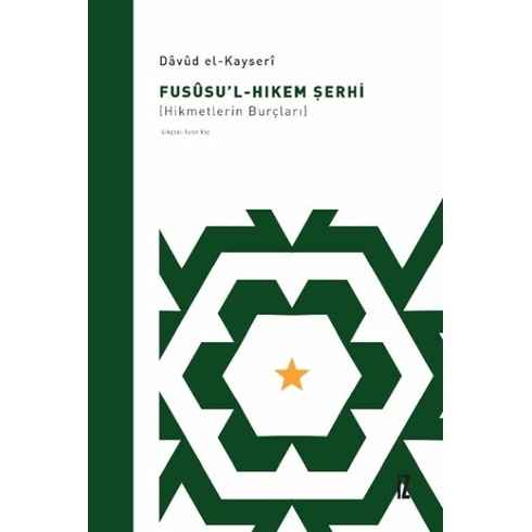 Fusûsu’l-Hıkem Şerhi Dâvûd El-Kayserî