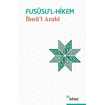 Fusüsu'l-Hikem Ibnü-L Arabi