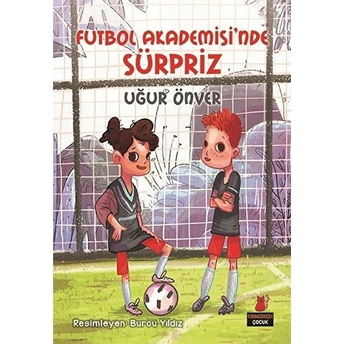 Futbol Akademisi'nde Sürpriz! Uğur Önver