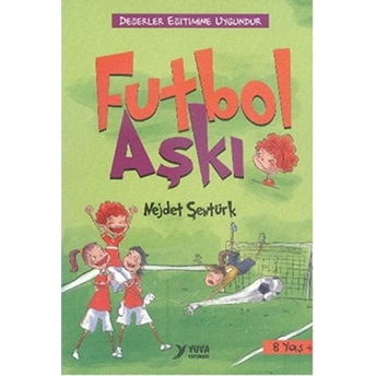 Futbol Aşkı Nejdet Şentürk