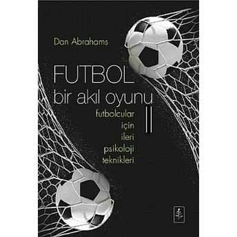 Futbol - Bir Akıl Oyunu 2 Dan Abrahams